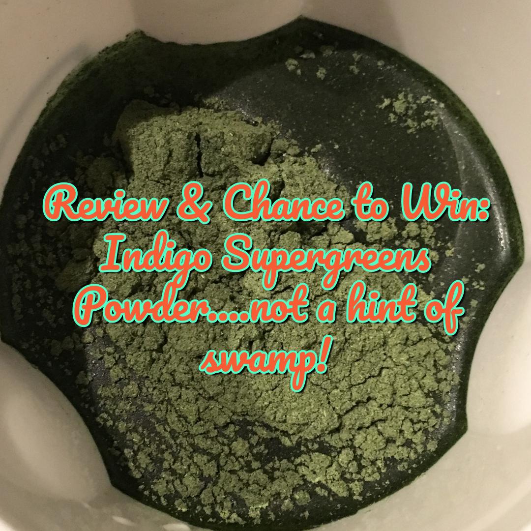 Review & Win Indigo Herbs Supergreens Powder