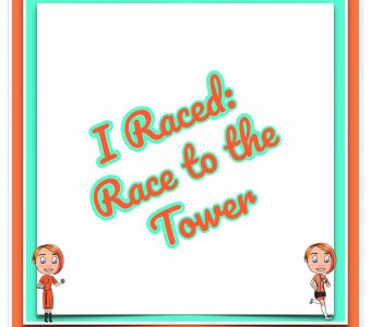 I Raced: Race to the Tower