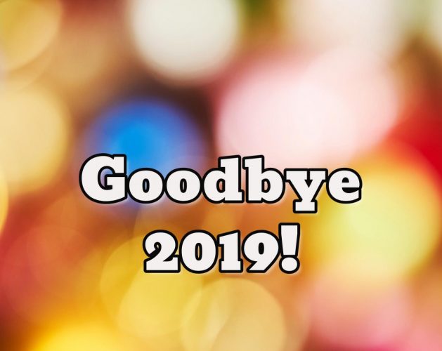 Goodbye 2019!